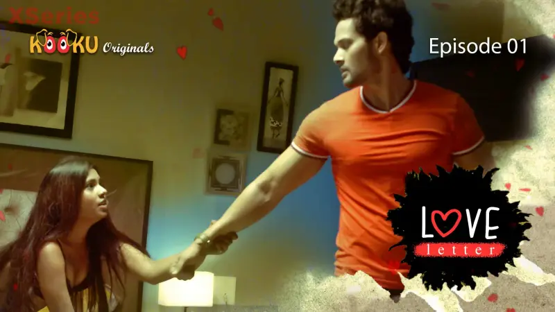 Watch Love Letter Episode 1 Web Series » YMaal