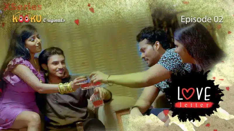 Watch Love Letter Episode 2 Web Series » YMaal