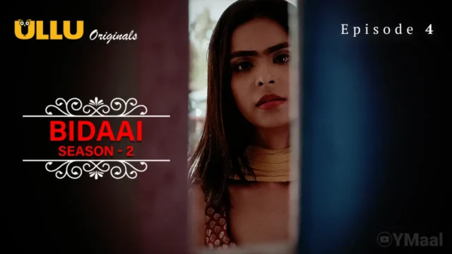 Watch Bidaai 2 Episode 4 Web Series » YMaal
