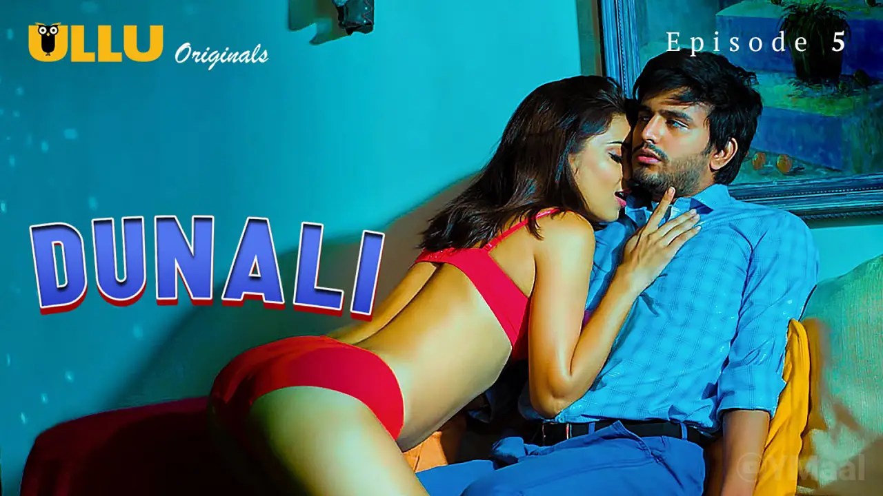 Watch Dunali Episode 5 Web Series » YMaal