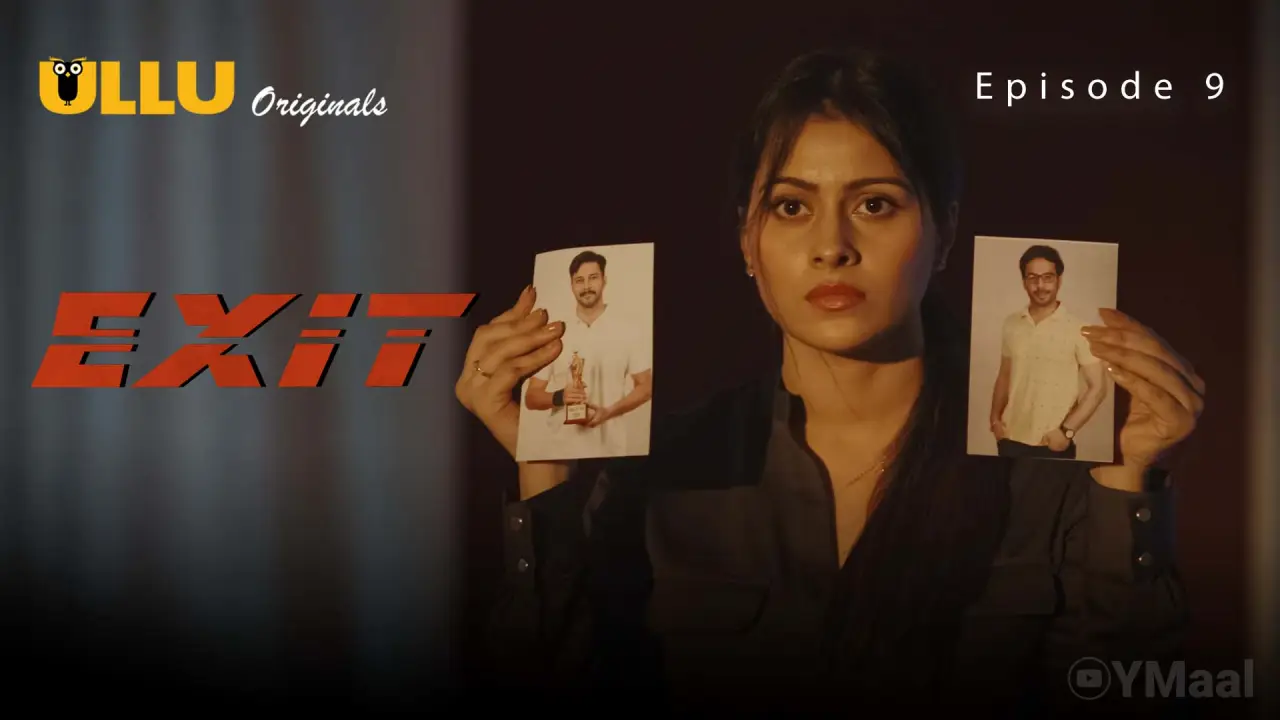 Watch Exit Episode 9 Web Series » YMaal