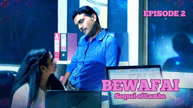 Watch Bewafaii Episode 2 Web Series » YMaal