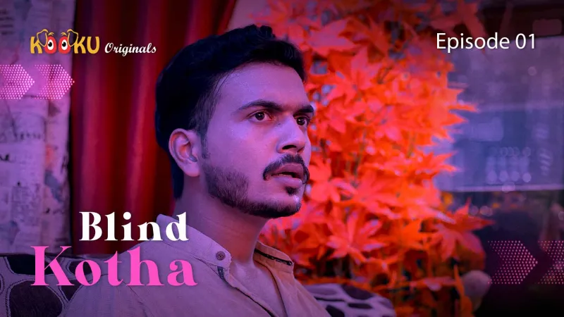 Watch Blind Kotha Episode 1 Web Series » YMaal