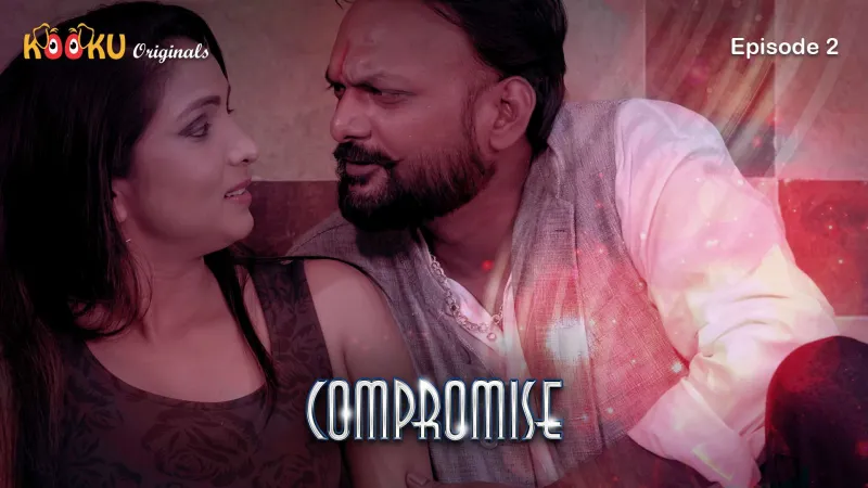 Watch Compromise Episode 2 Web Series » YMaal