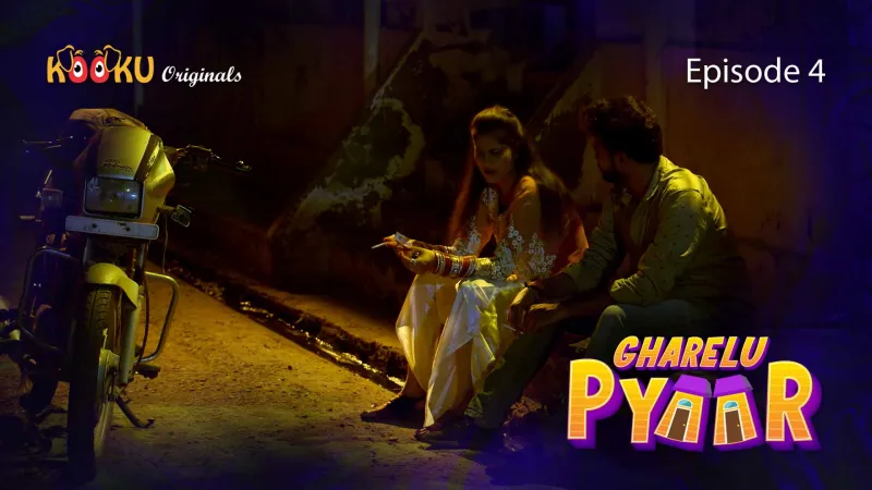 Watch Gharelu Pyaar Episode 4 Web Series » YMaal